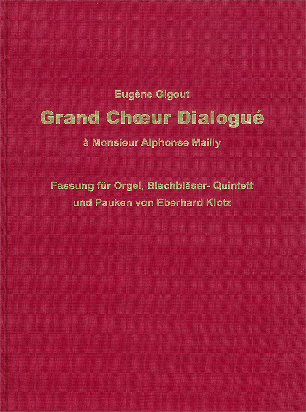 Grand Chœur Dialogué  Monsieur Alphonse Mailly